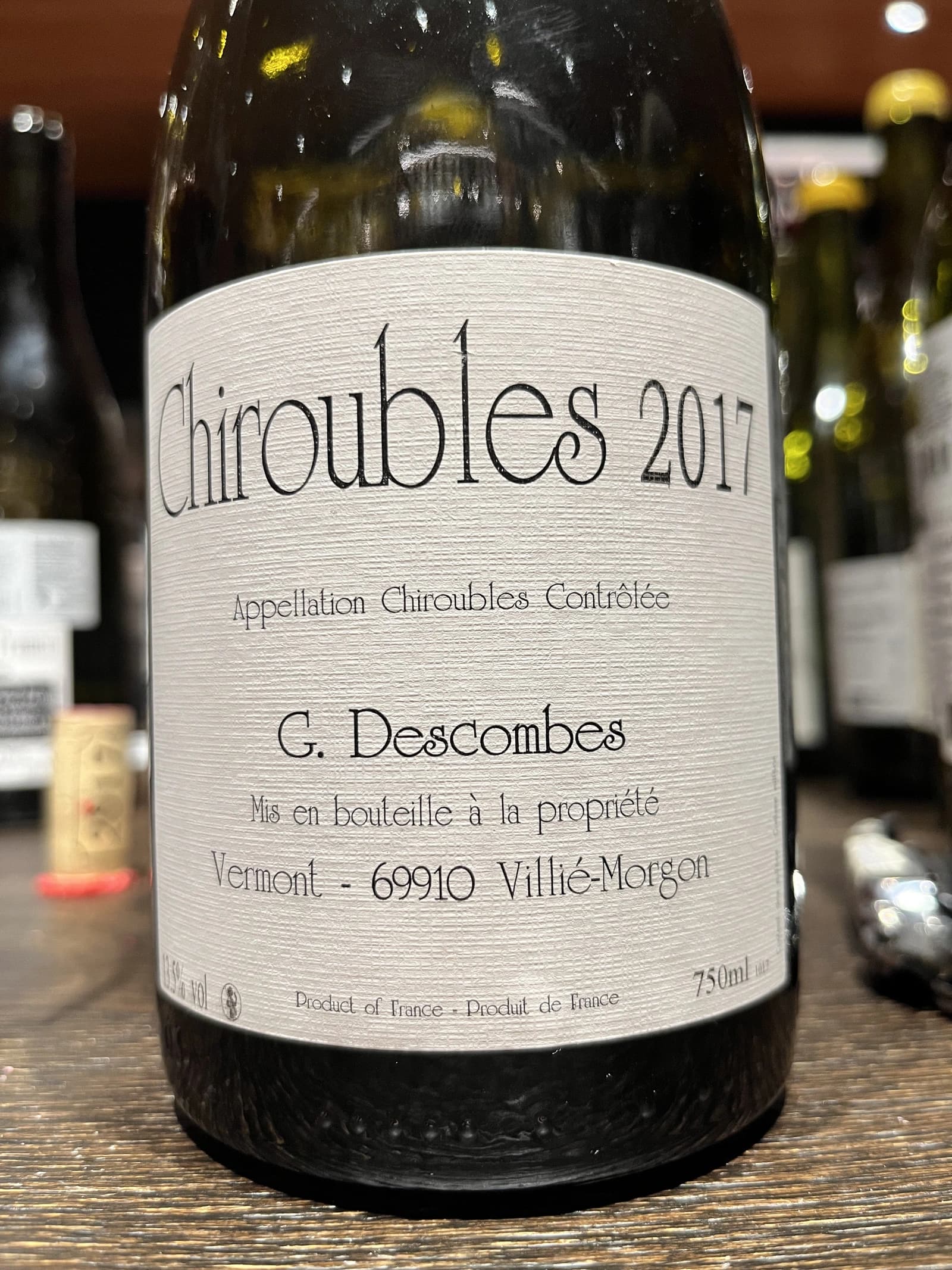 Georges Descombes Chiroubles Vielles Vignes 2017